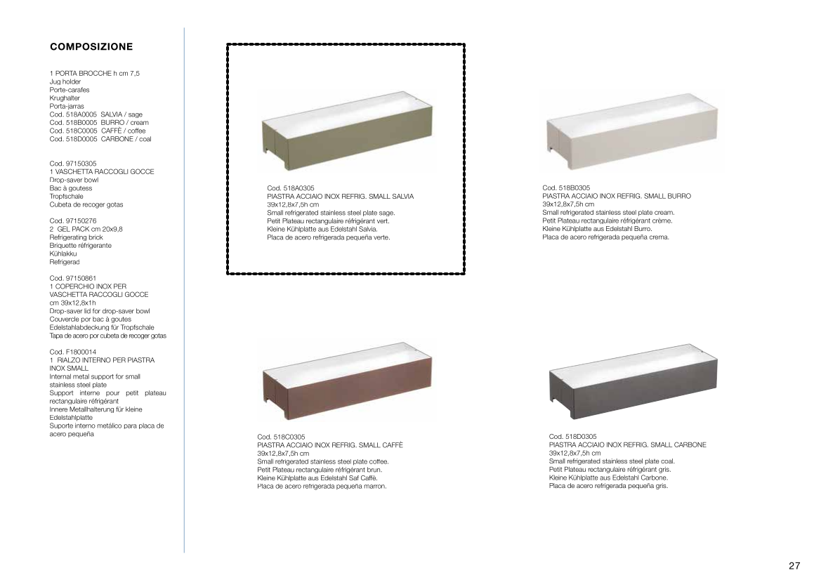 PIASTRA ACCIAIO INOX REFRIGERATA SMALL A